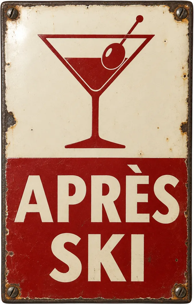 Plaque métallique vintage Après Ski avec un verre à cocktail